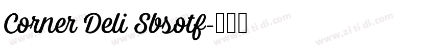 Corner Deli Sbsotf字体转换